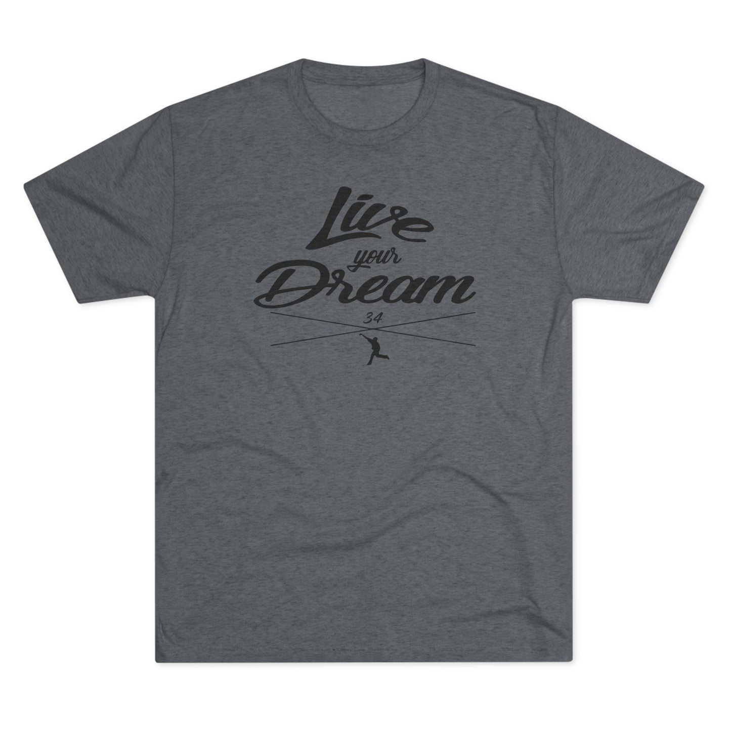 Live Your Dream Graphic Tee - Black Lettering
