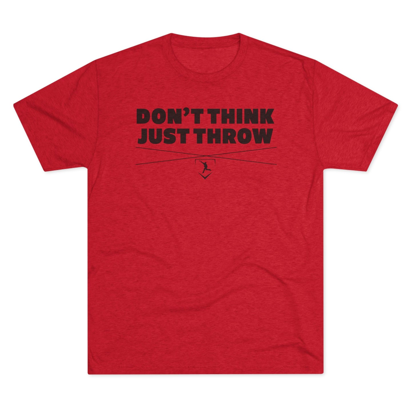 Don't Think Just Throw Graphic Tee - Black Lettering