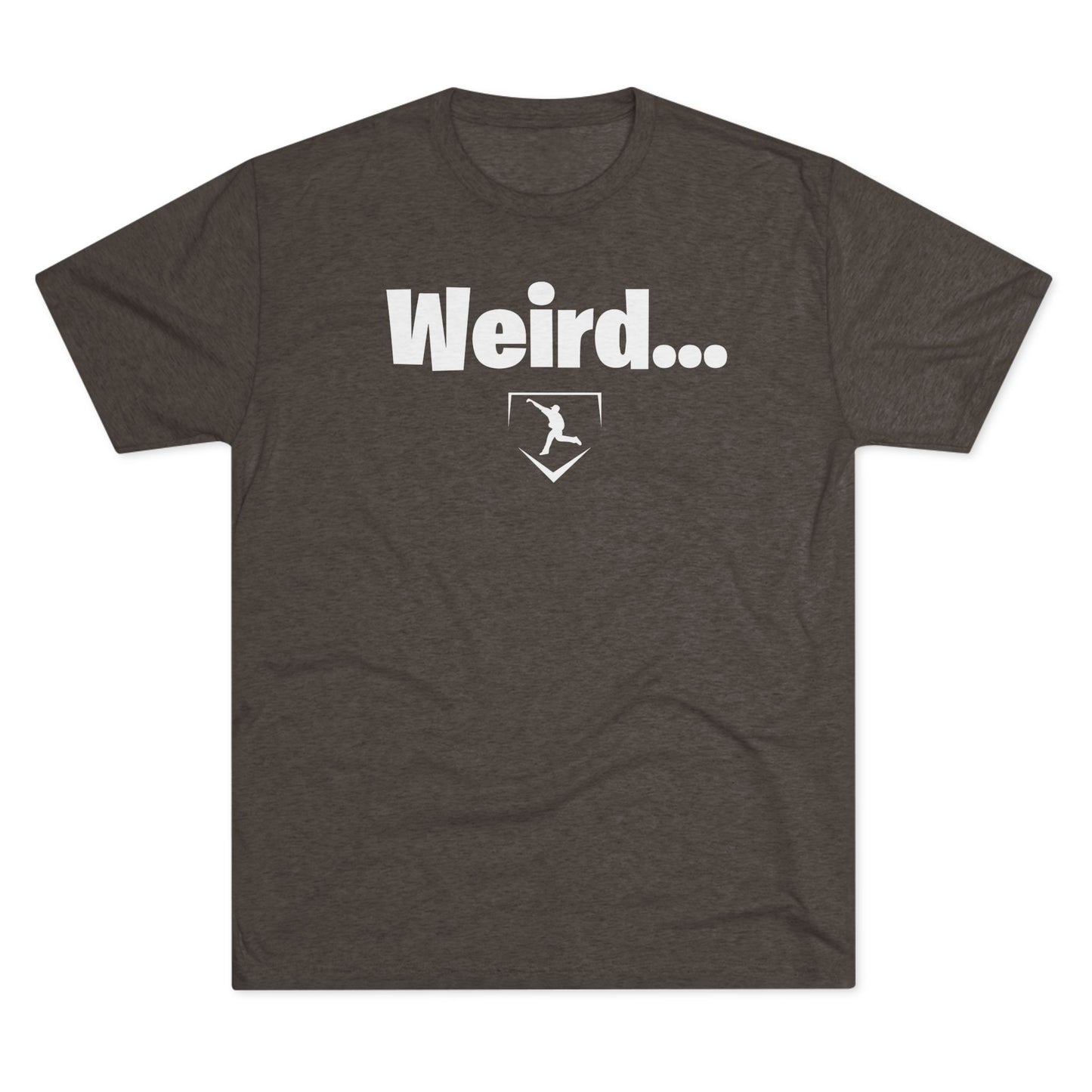 Weird Graphic Tee - White Lettering