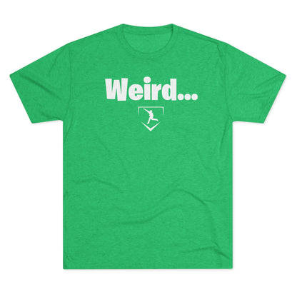 Weird Graphic Tee - White Lettering