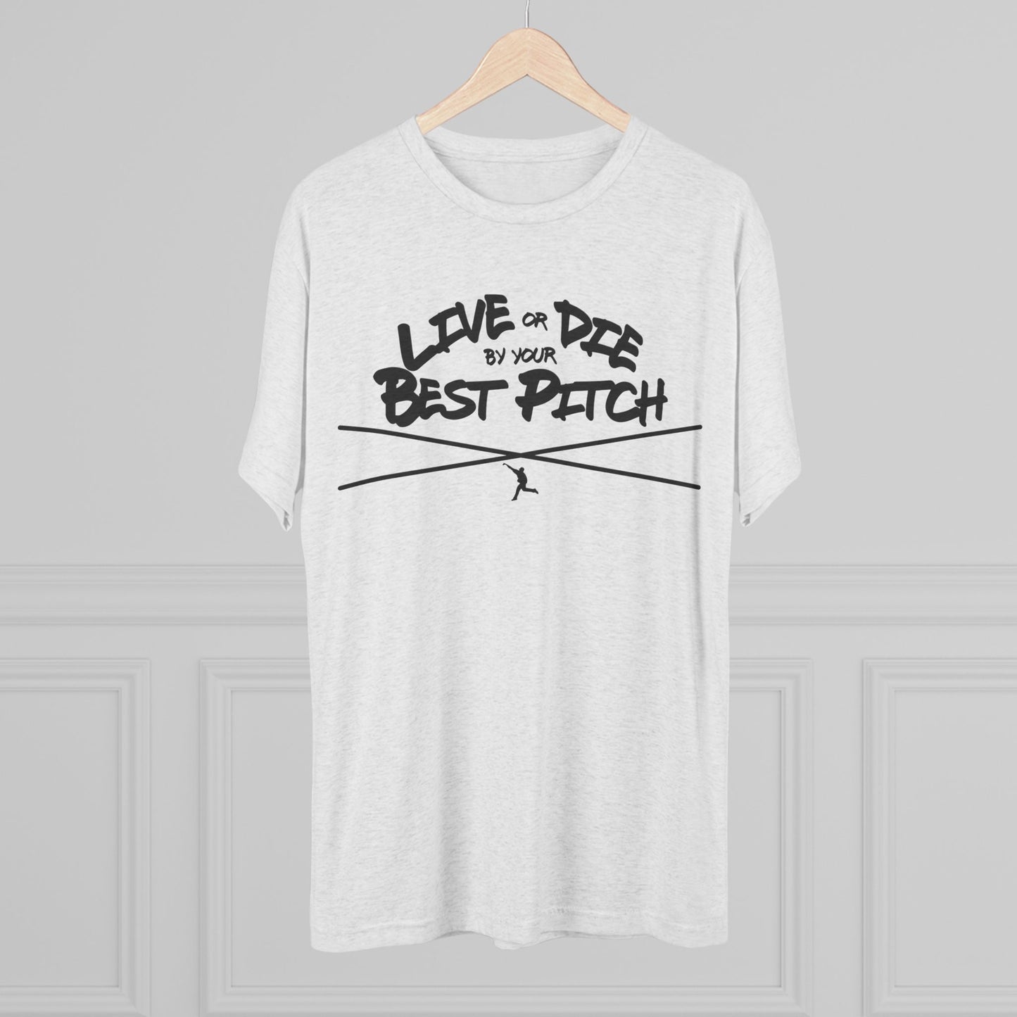 Live or Die by Your Best Pitch Graphic Tee - Black Lettering