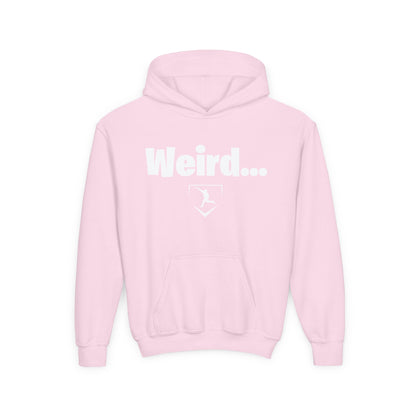 Youth | Weird... Hoodie