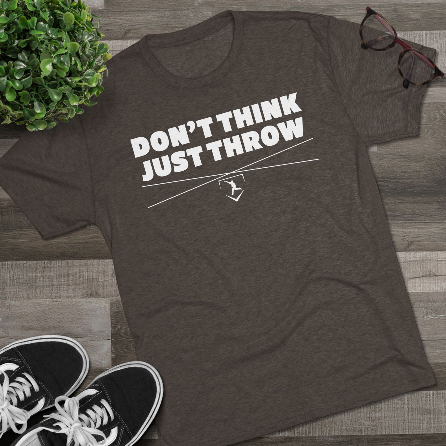 Don't Think Just Throw Graphic Tee - White Lettering