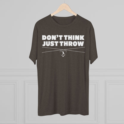 Don't Think Just Throw Graphic Tee - White Lettering