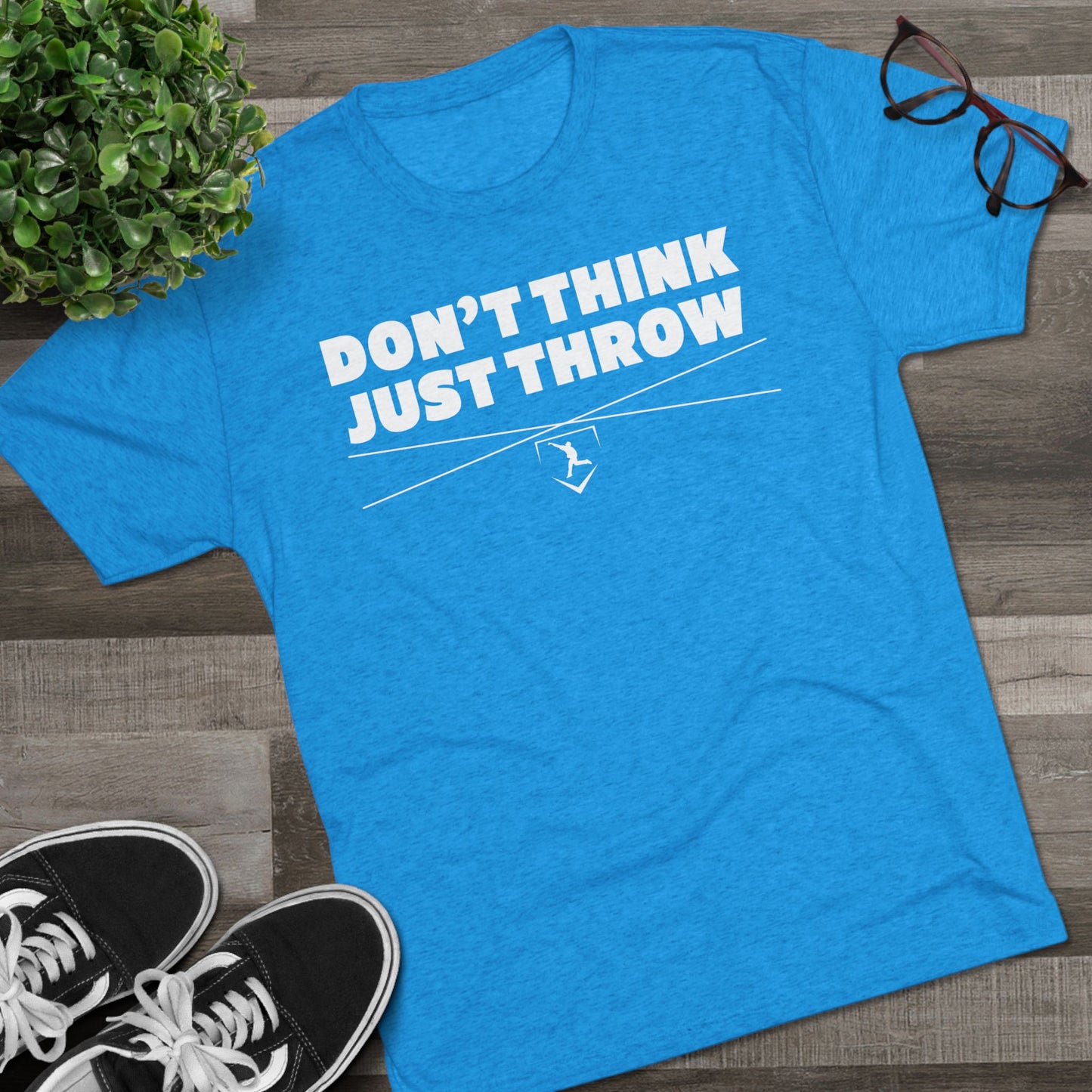 Don't Think Just Throw Graphic Tee - White Lettering