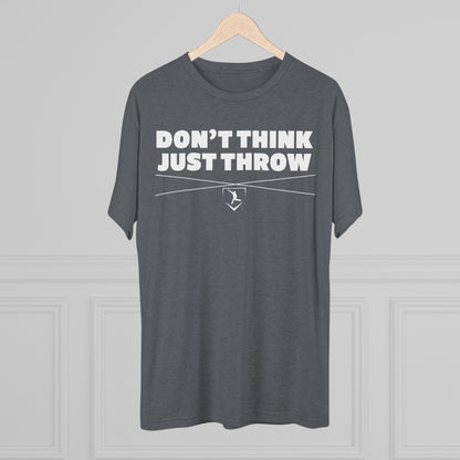 Don't Think Just Throw Graphic Tee - White Lettering